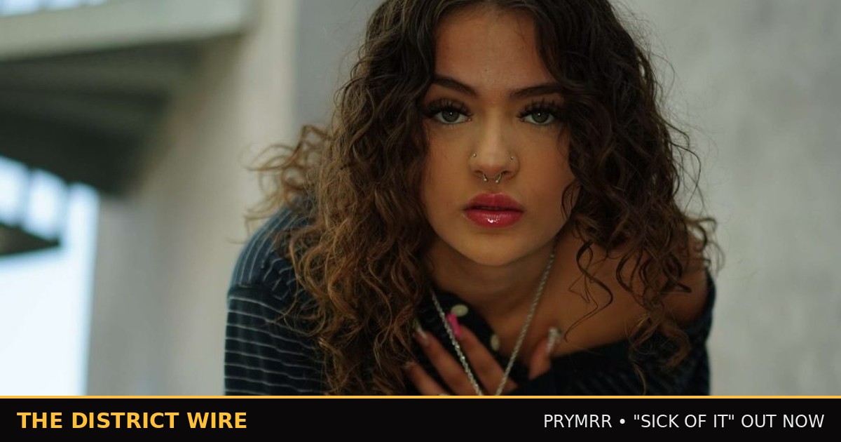 District Wire graphic: Prymrr Breaks Free With 'Sick Of It' — Single, Video, and a Full Visual Rollout